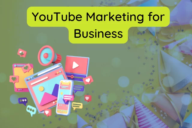 YouTube Marketing for Business