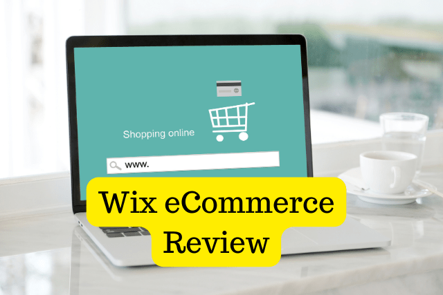 Wix eCommerce Review